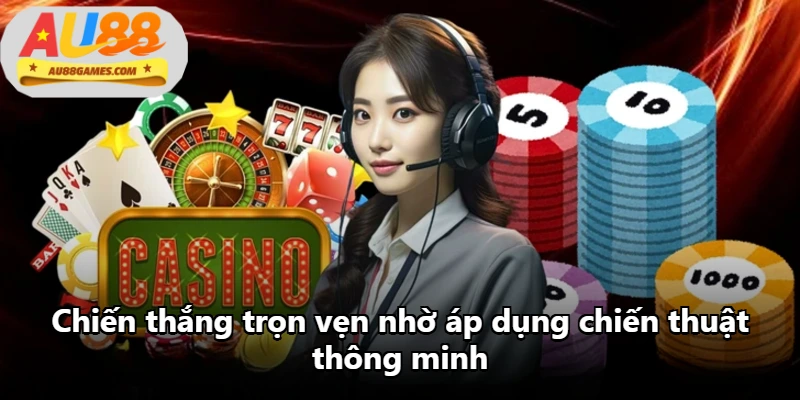 Chiến thắng trọn vẹn nhờ áp dụng chiến thuật thông minh