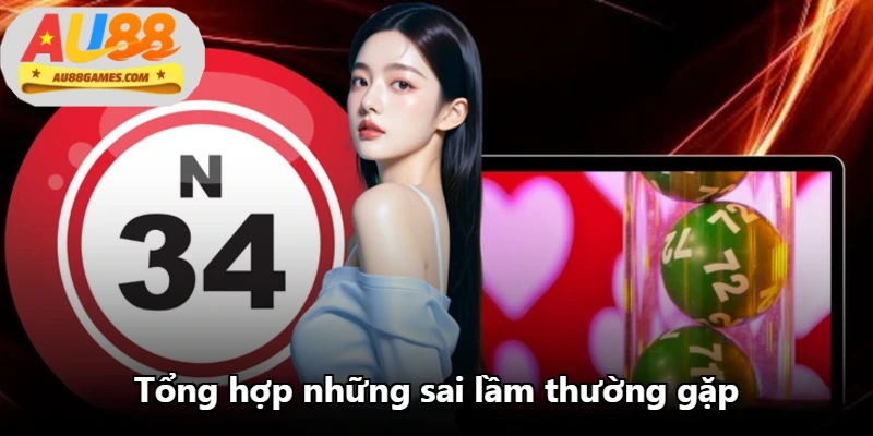 Tổng hợp những sai lầm thường gặp